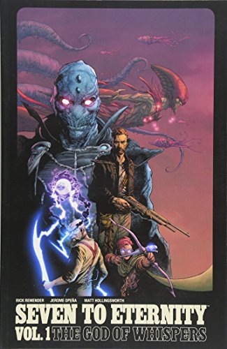 Comic book cover: “Seven to Eternity Volume 1” with fantastical figures.