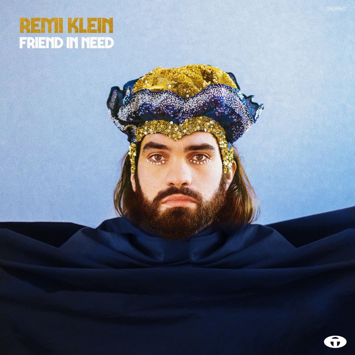 Album cover for Remi Klein’s “Friend In Need” featuring a man with a crown.