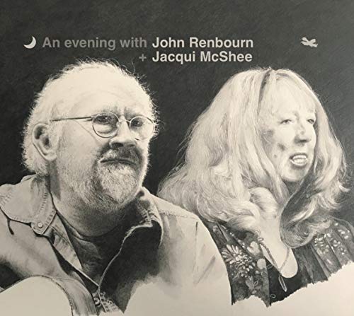 Black and white CD cover featuring portraits of John Renbourn and Jacqui McShee.