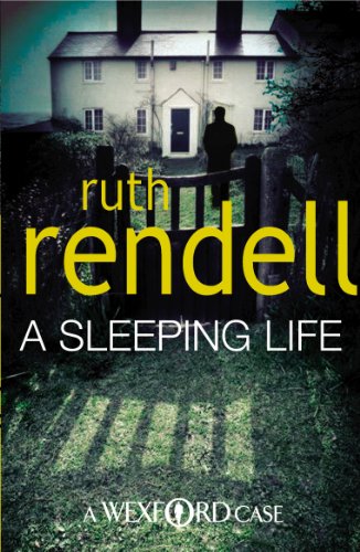 Book cover: large house, silhouetted figure, text “Ruth Rendell, A Sleeping Life.”