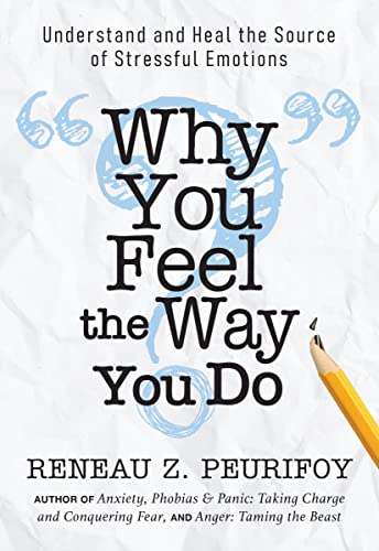 Book cover: "Why You Feel the Way You Do" by Reneau Z. Peurifoy.