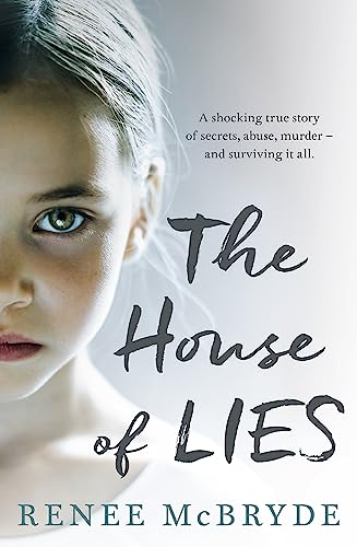 Book cover: close-up of a young girl’s face, titled “The House of Lies.”