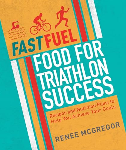 Book cover: "Fast Fuel" with triathlon icons and orange-teal design.