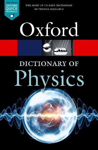 Book cover of Oxford Dictionary of Physics featuring a glowing orb and wave patterns.