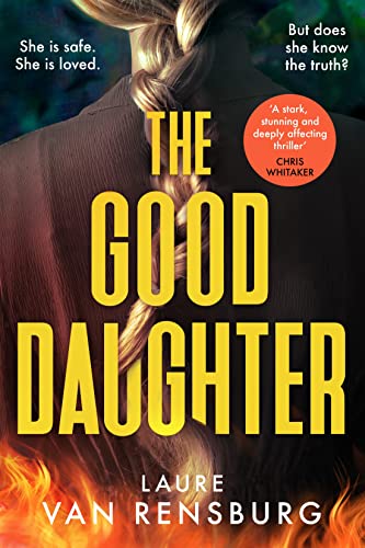 Book cover: "The Good Daughter" with a woman’s braid and fiery background.