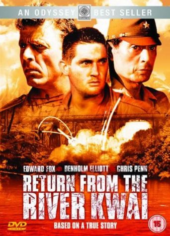 DVD cover for "Return From The River Kwai" featuring three serious men.