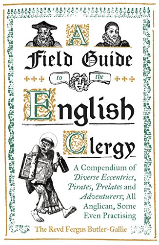 Book cover: “A Field Guide to the English Clergy” with illustrated portraits.