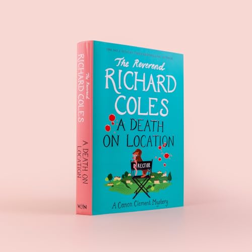 Book cover for A Death on Location by Richard Coles featuring a dachshund director.