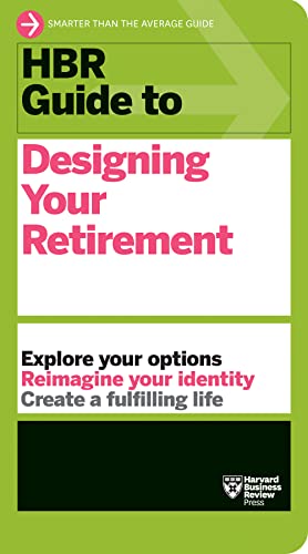 HBR Guide to Designing Your Retirement book cover, green and white.