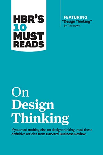 Book cover: "HBR's 10 Must Reads on Design Thinking" with teal background.