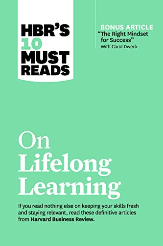 Book cover for HBR’s 10 Must Reads on Lifelong Learning.