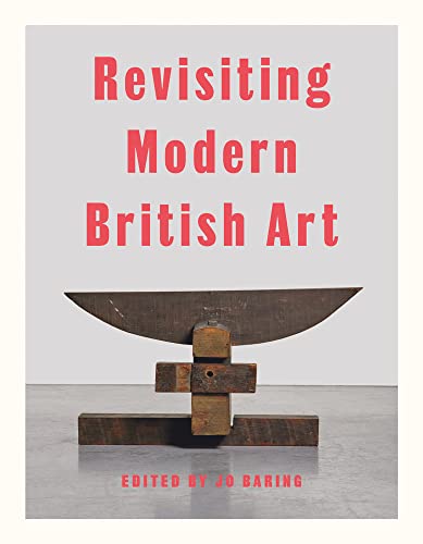 Book cover: “Revisiting Modern British Art” with a sculpture image.