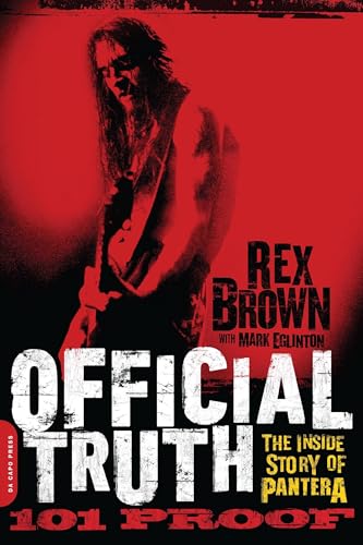 Book cover: Rex Brown memoir, “Official Truth, 101 Proof,” with portrait.