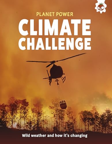 Book cover: "Climate Challenge" with helicopter over a wildfire scene.