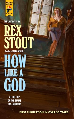 Vintage book cover: blonde woman on stairs, title “How Like A God”.