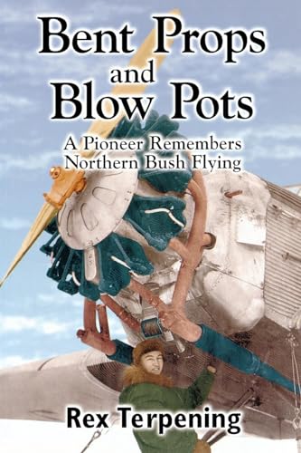Book cover depicting a mechanic working on a bush plane engine.
