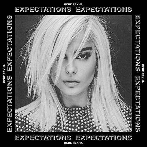 Bebe Rexha's album cover with a black-and-white portrait and "EXPECTATIONS" text border.