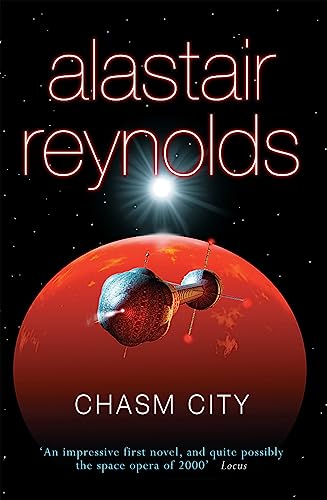 Book cover: “Chasm City” by Alastair Reynolds, featuring a red planet and spaceship.