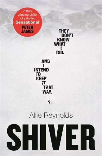 Book cover for “Shiver” by Allie Reynolds, with snowy mountains backdrop.