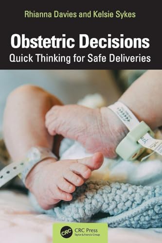 Book cover: "Obstetric Decisions" with image of a newborn’s foot.
