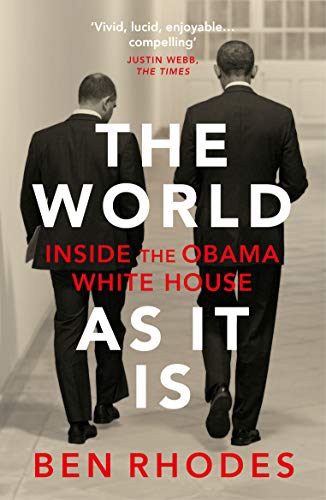 Book cover: "The World As It Is" by Ben Rhodes, showing backs of two men.