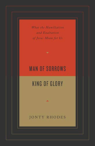 Book cover with red and tan blocks of color, title "Man of Sorrows, King of Glory.