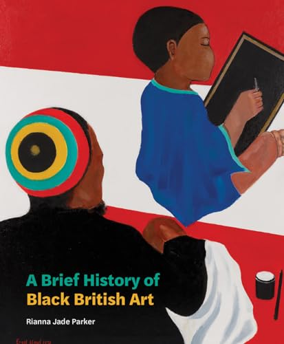 Book cover featuring a painting of two figures, title: “A Brief History of Black British Art.”