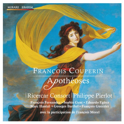 Ricercar Consort - Couperin: Apotheoses (Ricercar Consort) [CD]