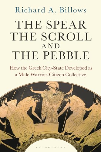 Book cover featuring ancient Greek figures and title: "The Spear, the Scroll, and the Pebble.