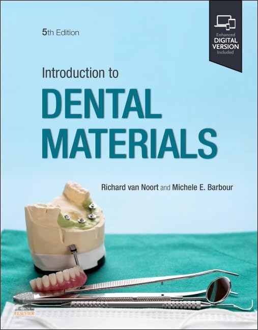 Book cover: "Introduction to Dental Materials" with dental tools and teeth.