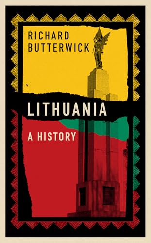 Book cover for Lithuania: A History featuring a statue against a yellow and red background.