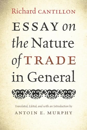 Book cover: “Essay on the Nature of Trade in General” by Richard Cantillon.