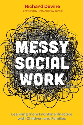 Book cover: "Messy Social Work" with tangled black lines on yellow background.