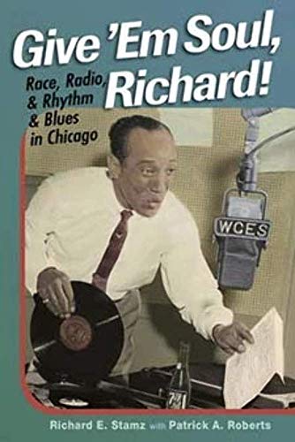 Book cover: "Give 'Em Soul" featuring a portrait of radio DJ Richard E. Stamz.