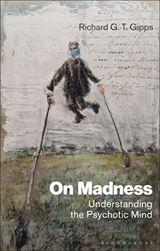 Book cover: abstract painting of a figure with walking sticks, titled “On Madness.”