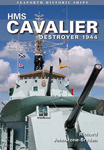 Book cover featuring HMS Cavalier destroyer with guns and flags.