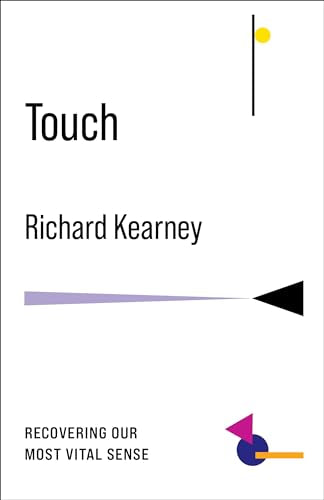 Book cover with title Touch, author Richard Kearney, and abstract geometric shapes on white.