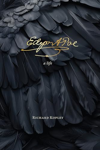 Book cover for “Edgar Allan Poe: A Life” with raven feathers.