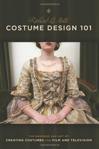 Book cover: "Costume Design 101, 2nd Ed." featuring a woman in historical dress.