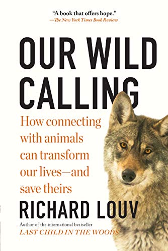 Book cover with large text “Our Wild Calling” and a wolf’s face.