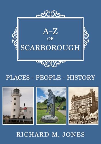 Book cover titled A-Z of Scarborough with three images of local landmarks below.