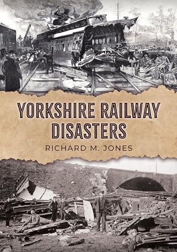 Book cover depicting a historical railway crash scene in Yorkshire.