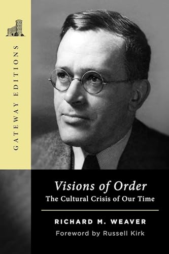 Book cover featuring a black and white portrait of Richard M. Weaver.