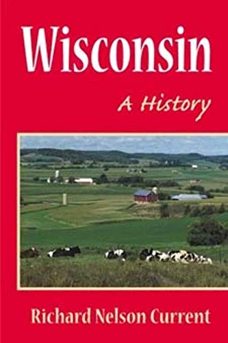 Book cover: "Wisconsin: A History" with a rural landscape image.