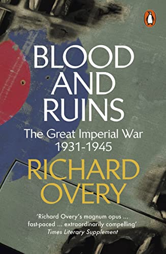 Book cover: "Blood And Ruins" by Richard Overy, depicting wartime imagery.