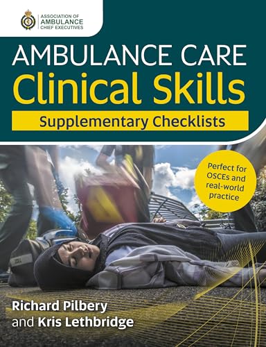 Book cover: "Ambulance Care Clinical Skills Supplementary Checklists" with medical scene.