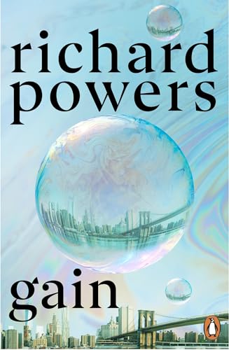 Book cover for “Gain” by Richard Powers, featuring bubbles and a city skyline.