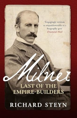 Book cover featuring a sepia-toned portrait of Alfred Milner with title and author text.