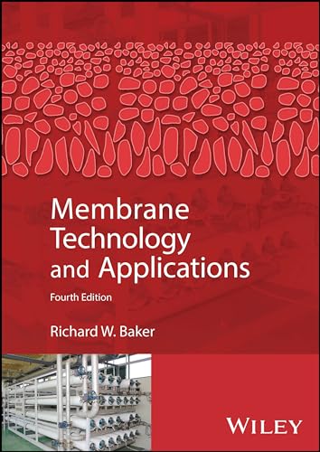 Book cover: “Membrane Technology and Applications” fourth edition, with filtration system image.