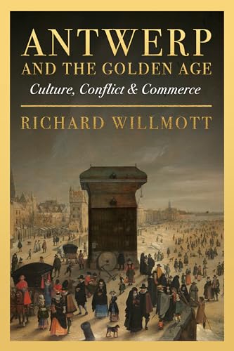 Book cover depicting a 17th-century Antwerp town square with many people.